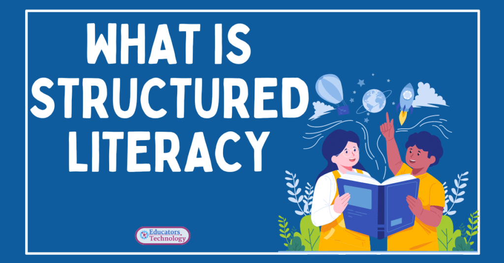 What Is Structured Literacy?